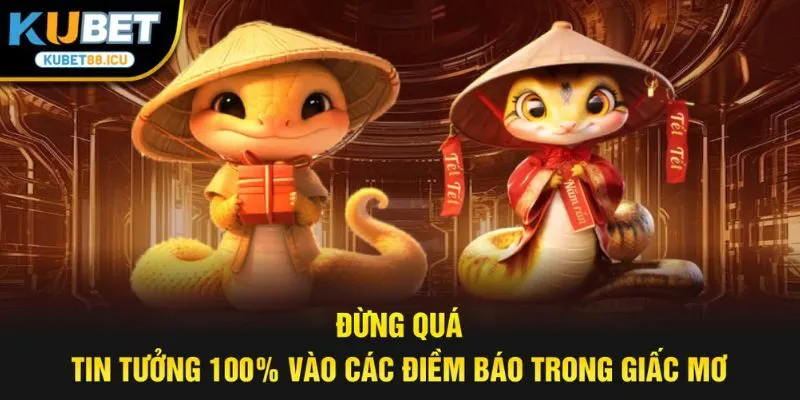 Đừng quá tin tưởng 100% vào các điềm báo trong giấc mơ