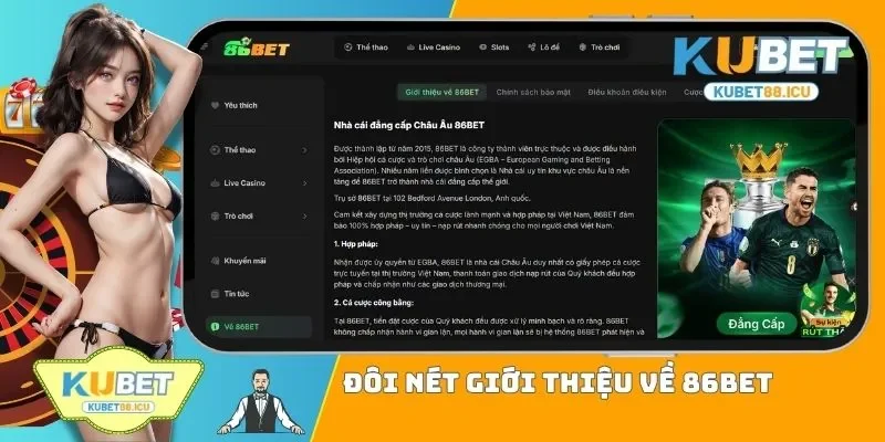 Đôi nét giới thiệu về 86BET